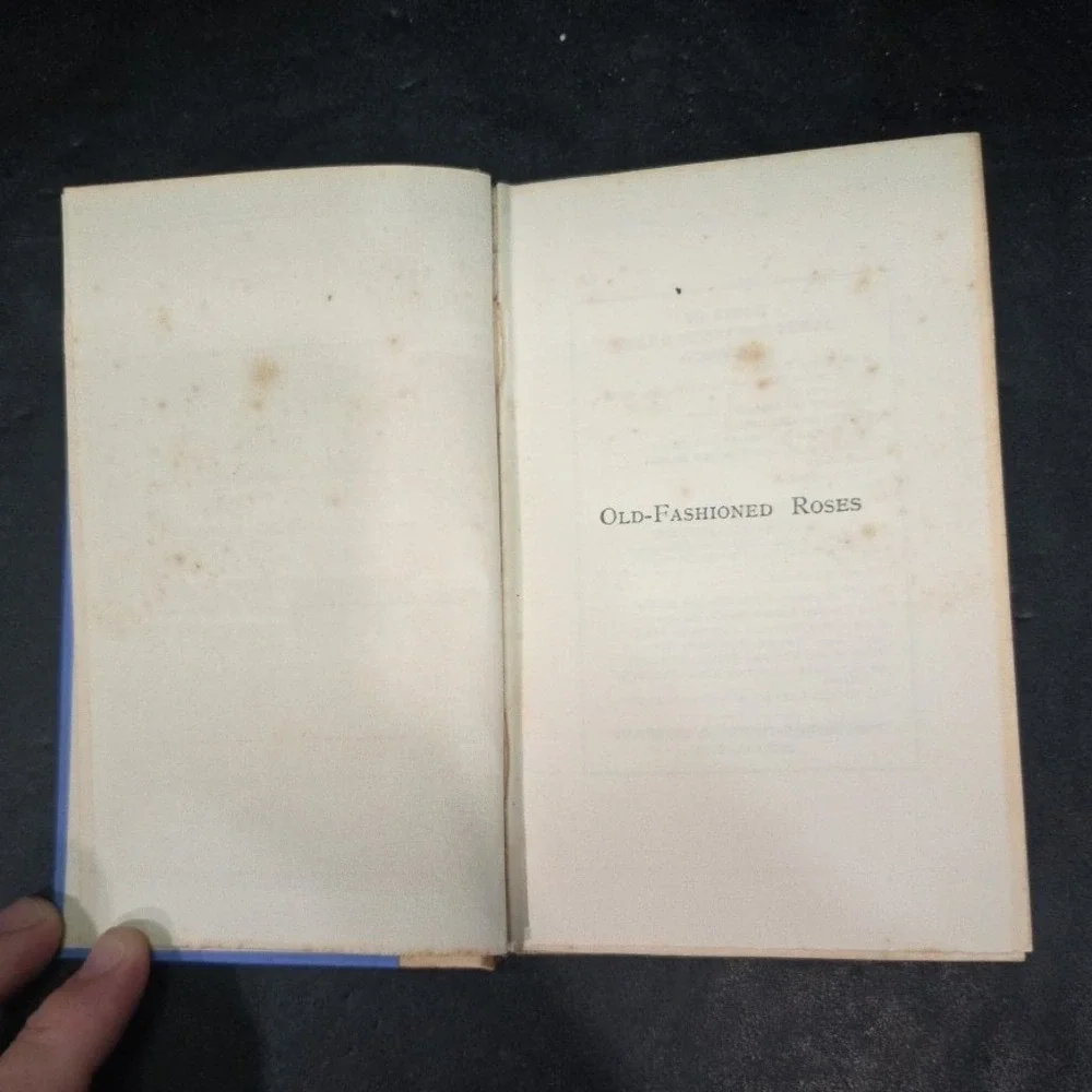 Old-Fashioned Roses James Whitcomb Riley 1904 Poetry Longmans Green Co Antique